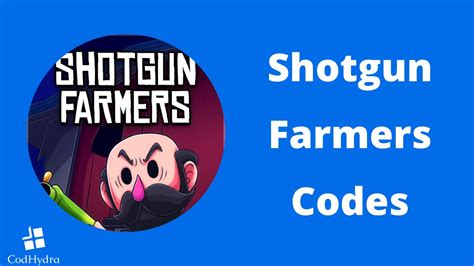 Enter the <b>code</b> into a text box. . Shotgun farmers codes